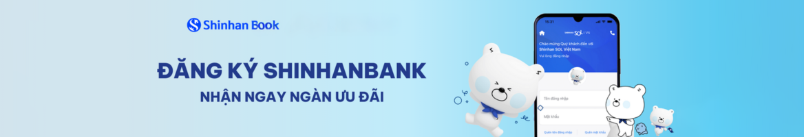 Chuyển đến SHINHAN BANK để bắt đầu mua sắm và nhận hoàn tiền 29k tại TichLuy.vn